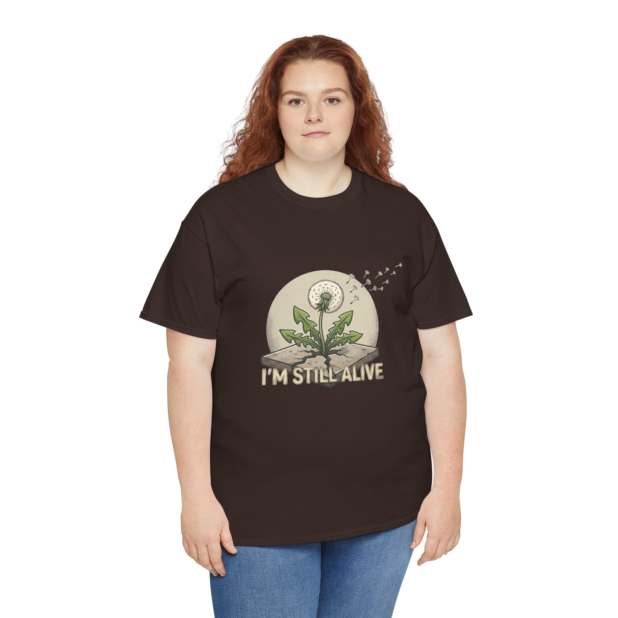 I'm Still Alive Dandelion T-Shirt