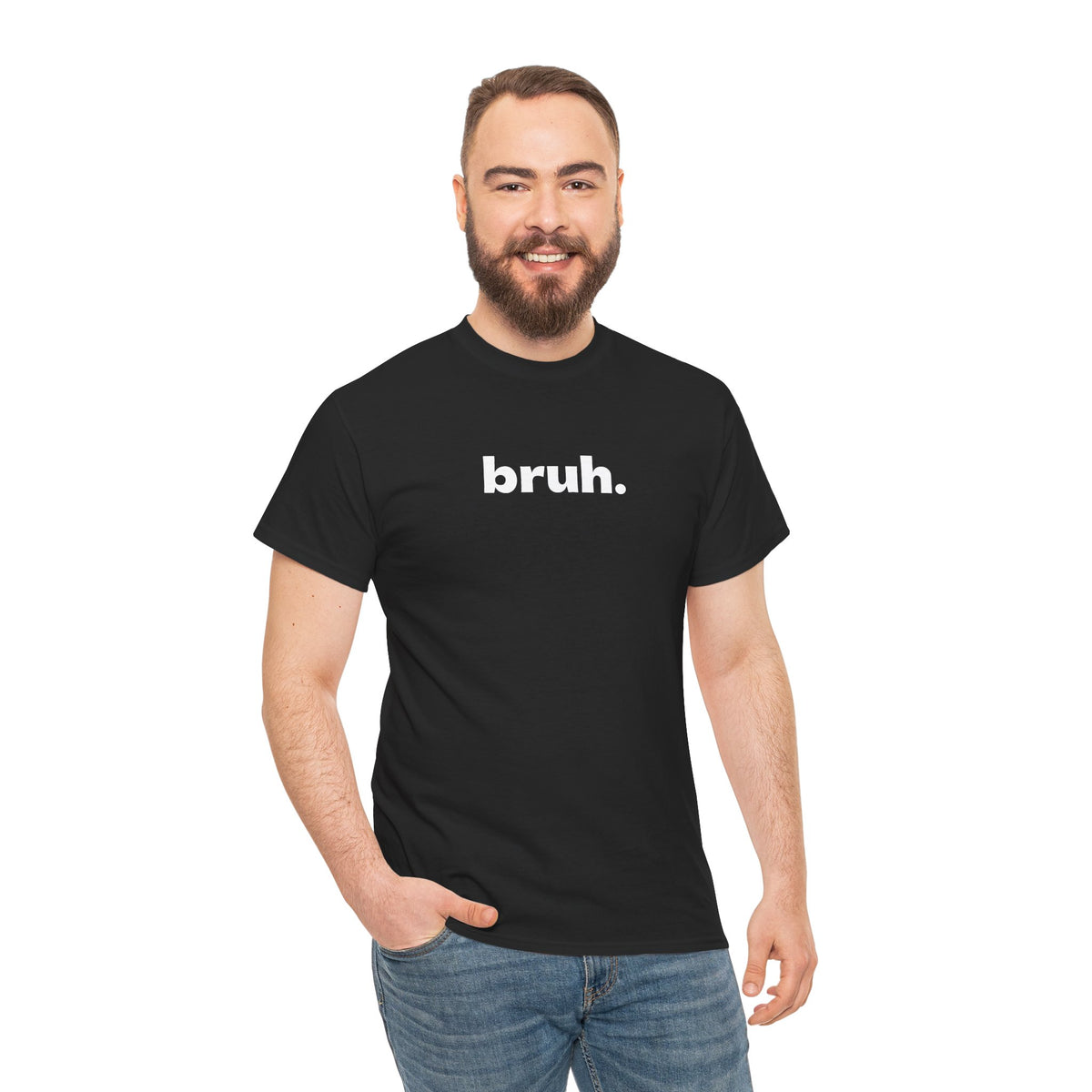 Bruh. Tee — Minimalist Casual Graphic T-Shirt