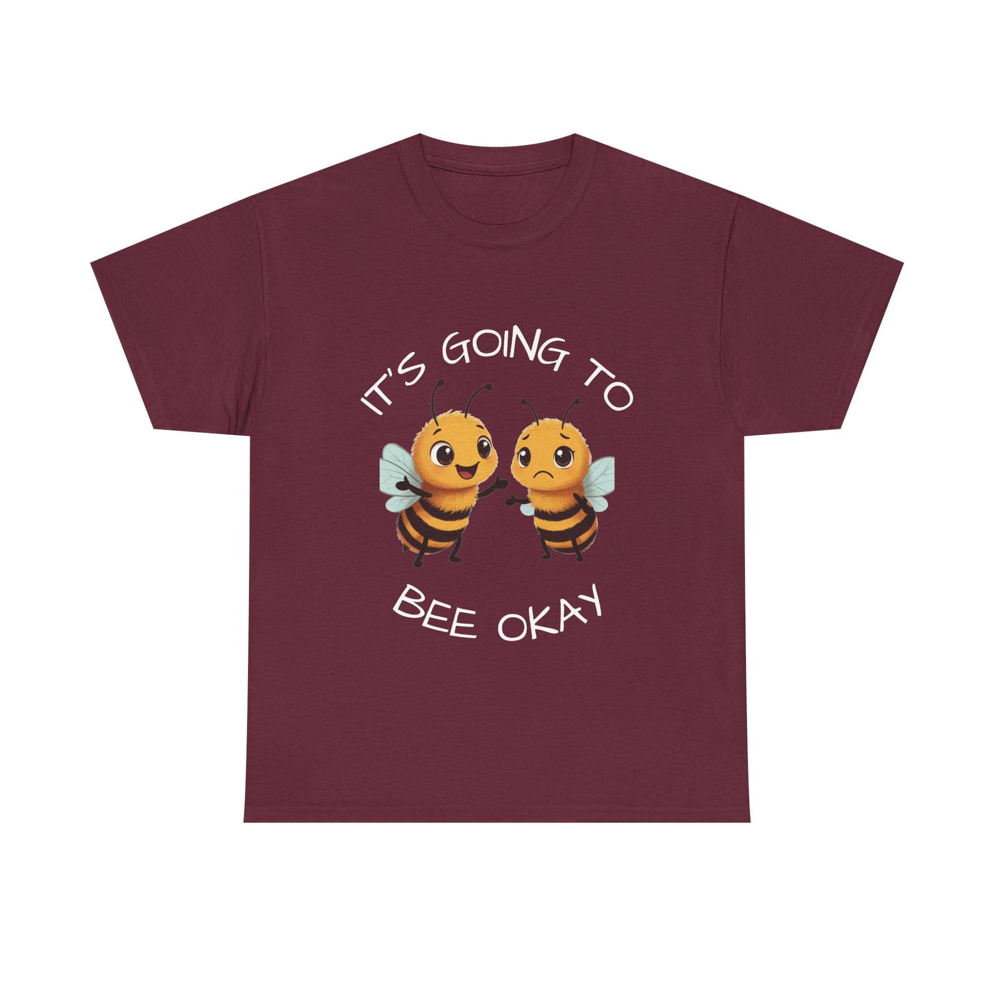 It’s Going To Bee Okay T-Shirt — Cute Bumblebee Encouragement Tee