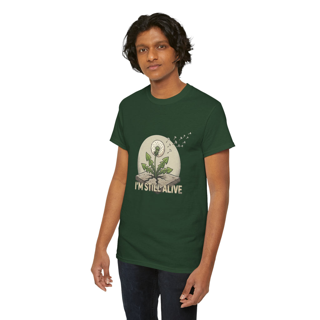 I'm Still Alive Dandelion T-Shirt