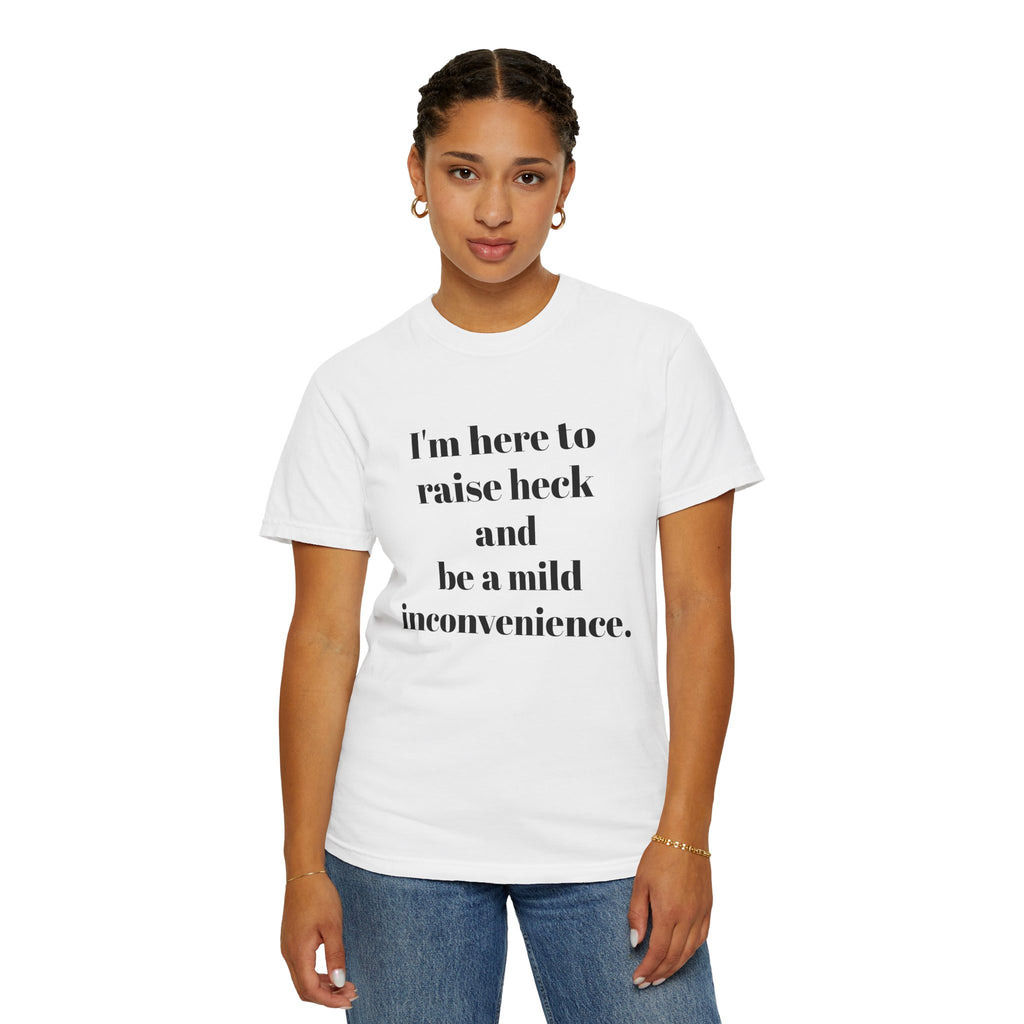 Raise Heck T-Shirt
