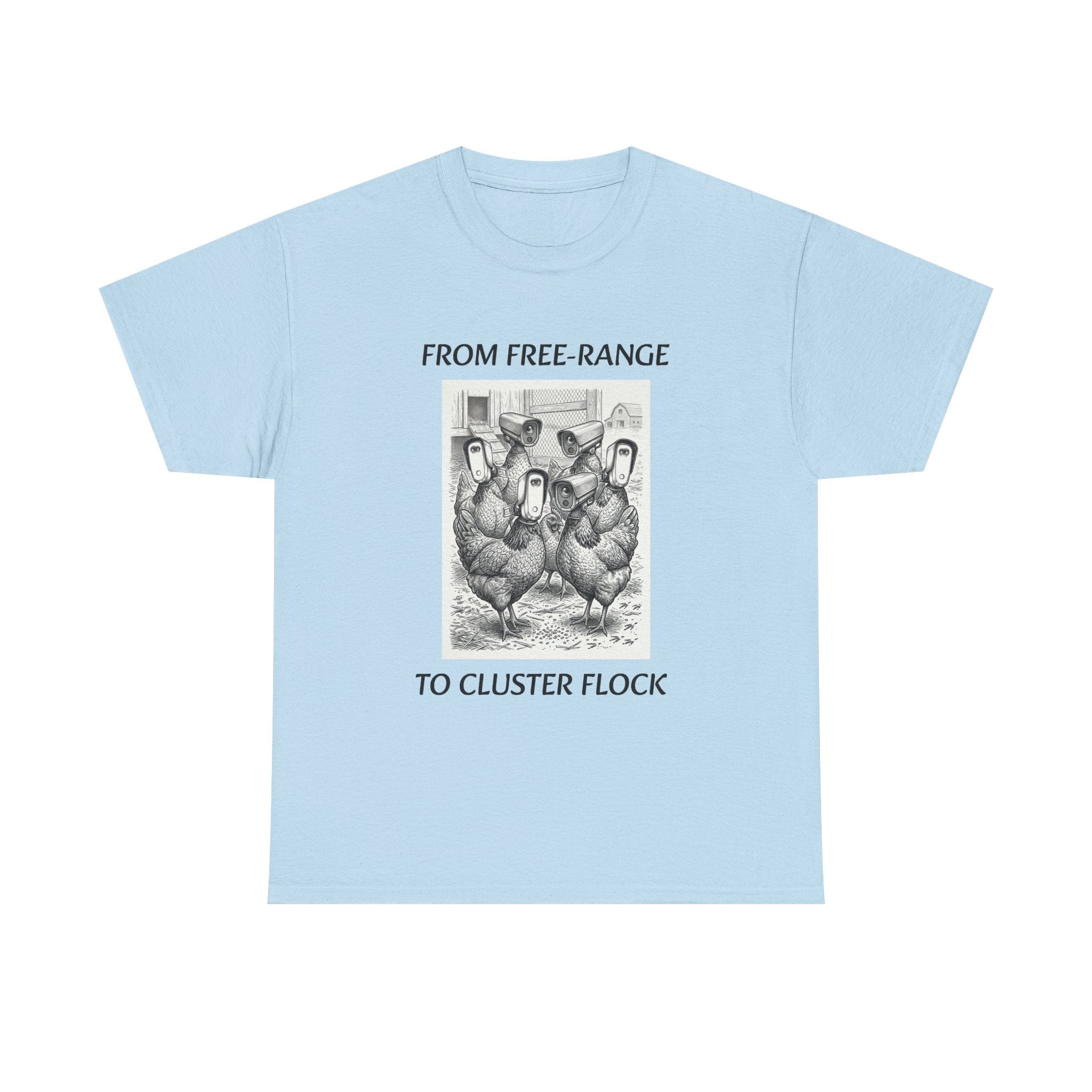 Chicken Humor T-Shirt - "From Free-Range to Cluster Flock" Vintage Farm Graphic Tee