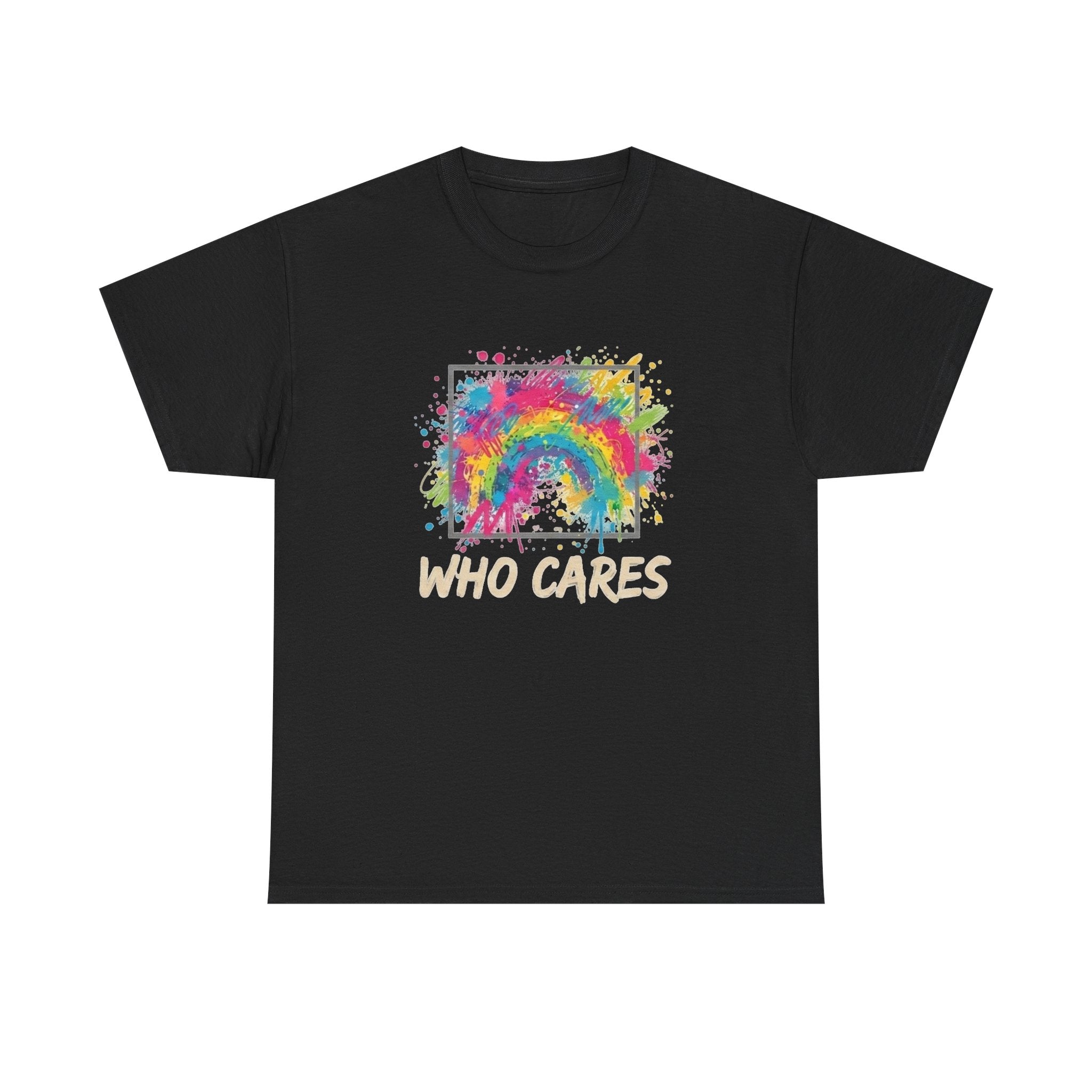 Who Cares Rainbow Tee — Colorful Grunge Graphic T-Shirt