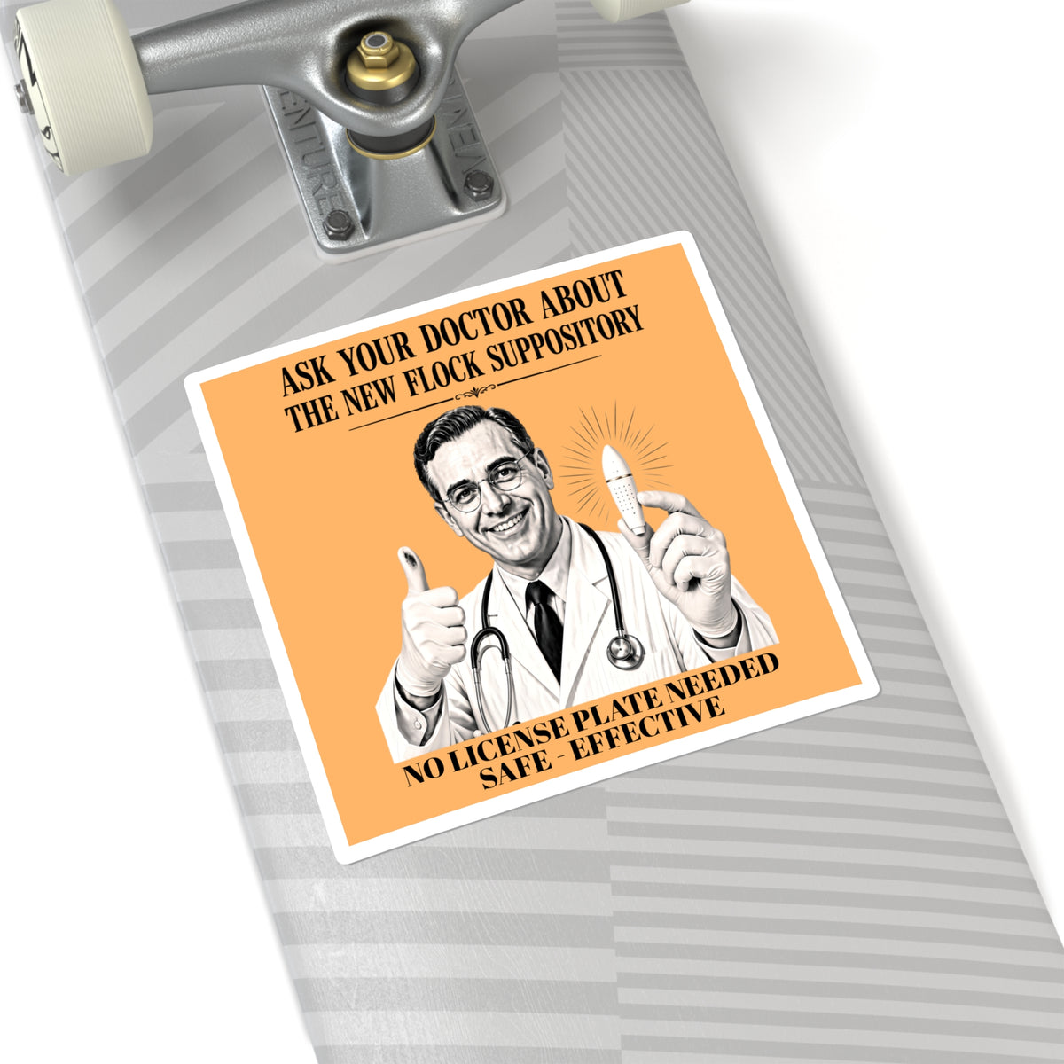 Retro Anti-Surveillance Humor Sticker — "Ask Your Doctor About The New Flock Suppository"