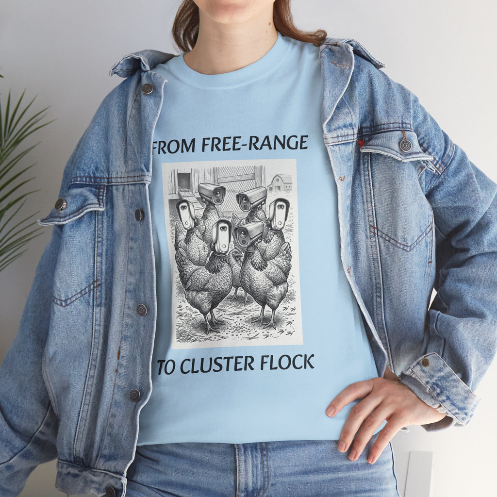 Chicken Humor T-Shirt - "From Free-Range to Cluster Flock" Vintage Farm Graphic Tee