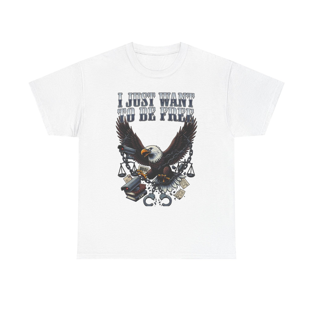 Eagle Liberty Tee – "I Just Want To Be Free" Graphic T-Shirt