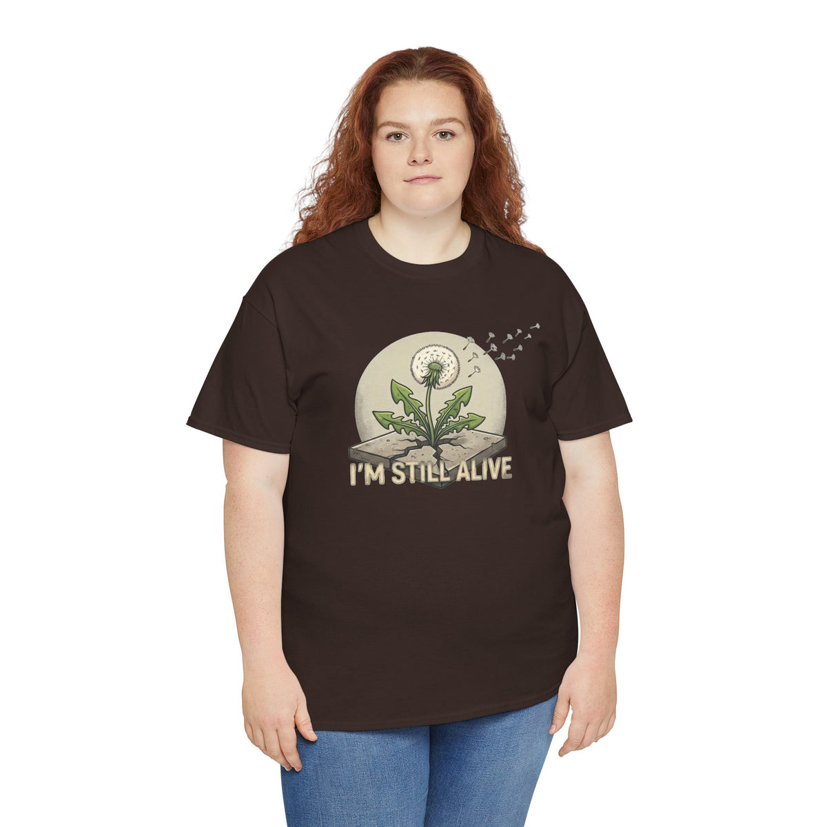 I'm Still Alive Dandelion T-Shirt