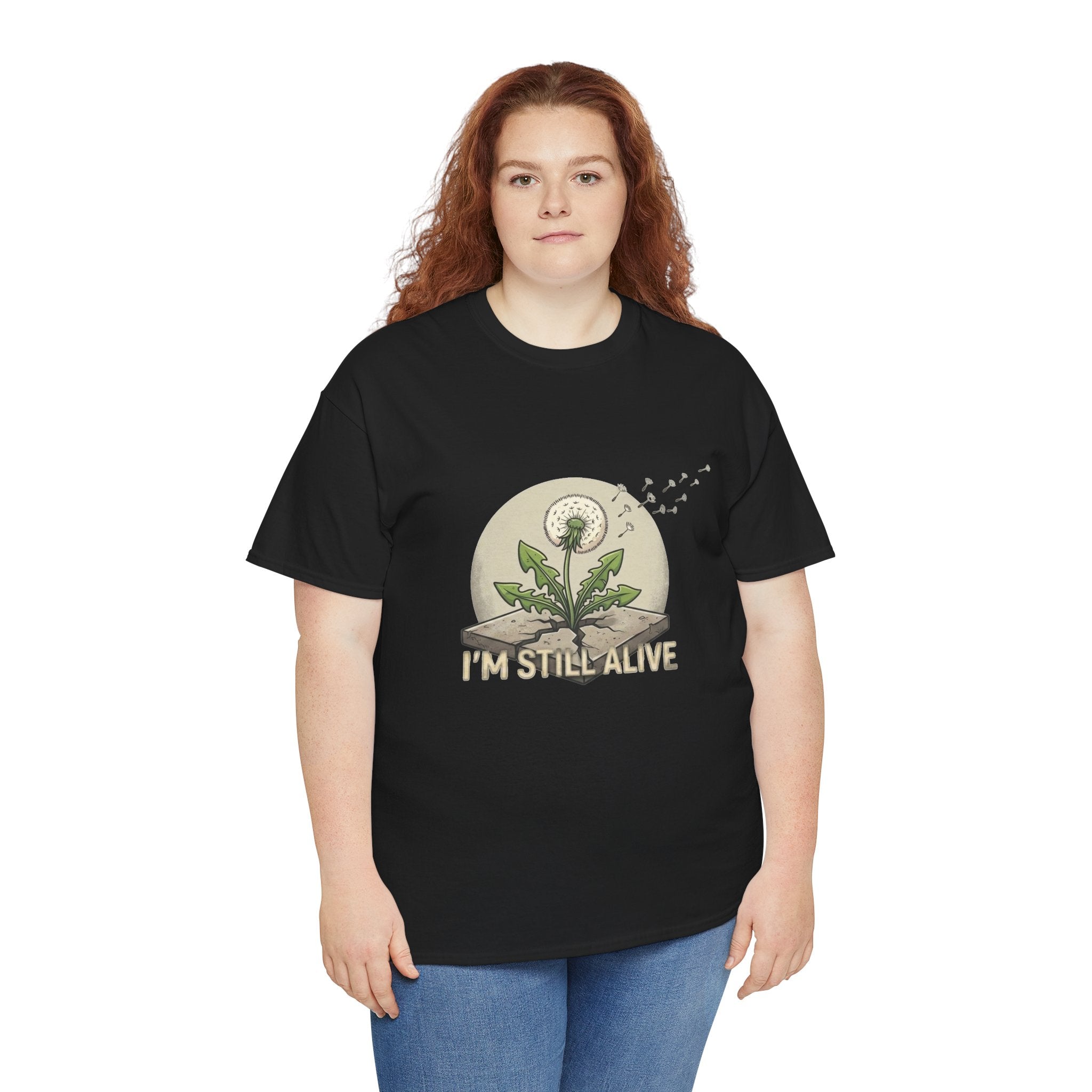 I'm Still Alive Dandelion T-Shirt