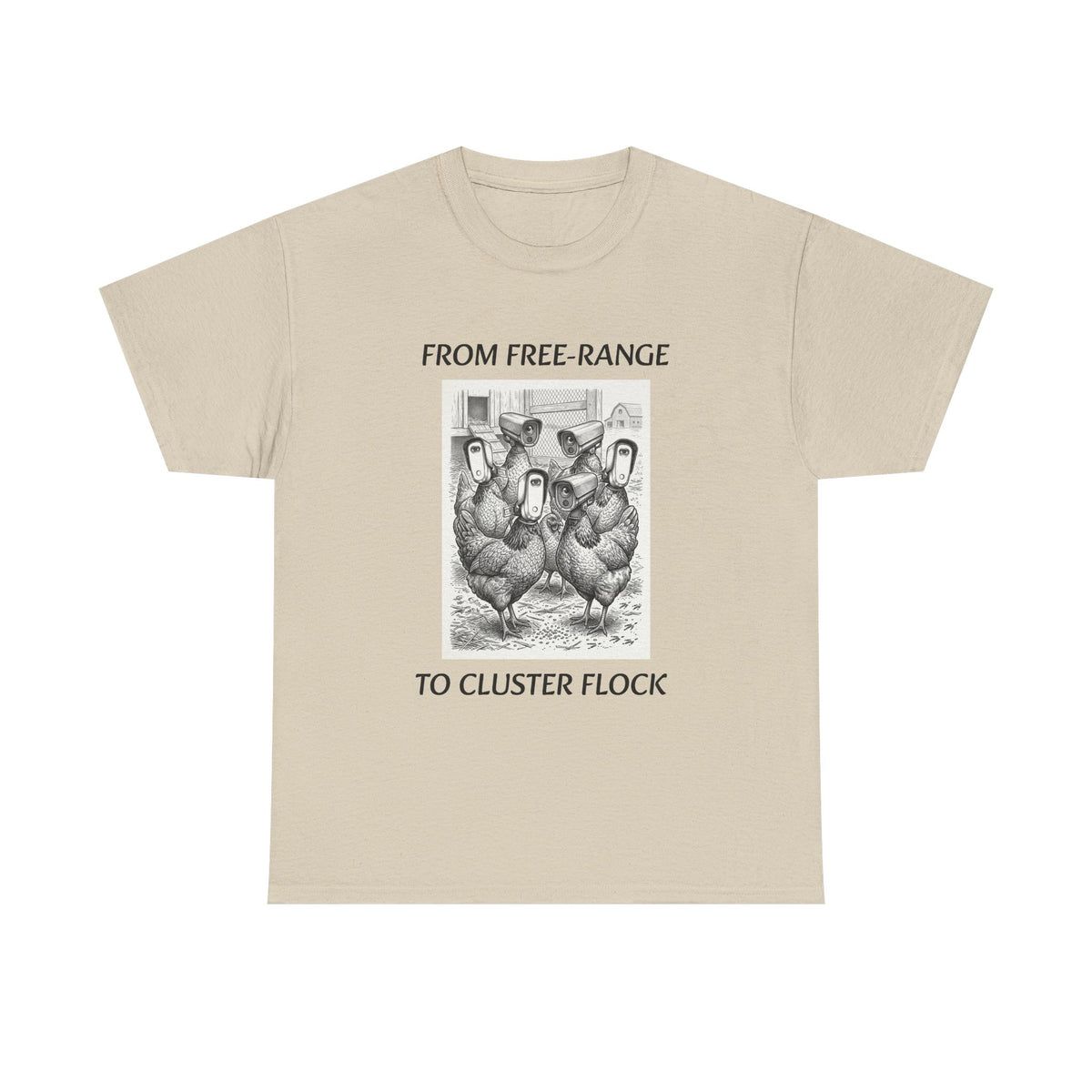 Chicken Humor T-Shirt - "From Free-Range to Cluster Flock" Vintage Farm Graphic Tee