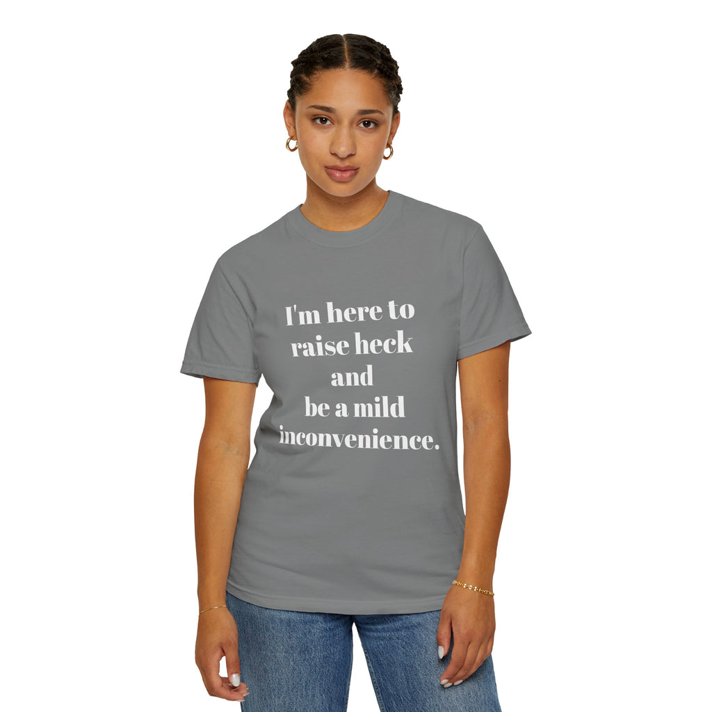 Raise Heck T-Shirt
