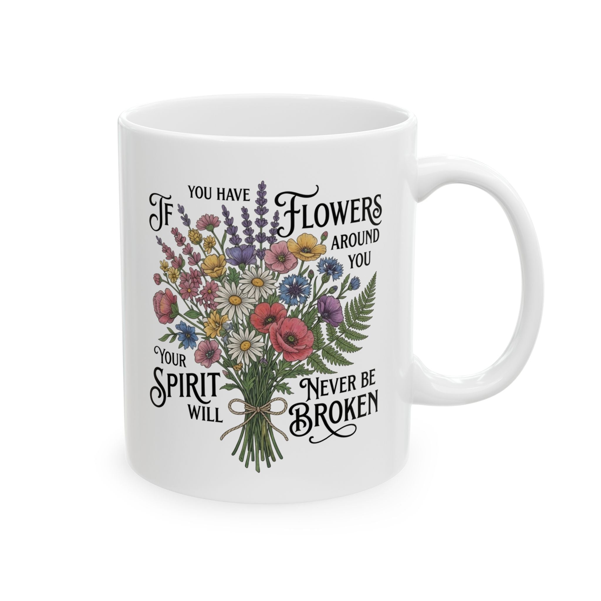 Inspirational Floral Ceramic Mug - "Where Flowers Bloom, So Does Hope"