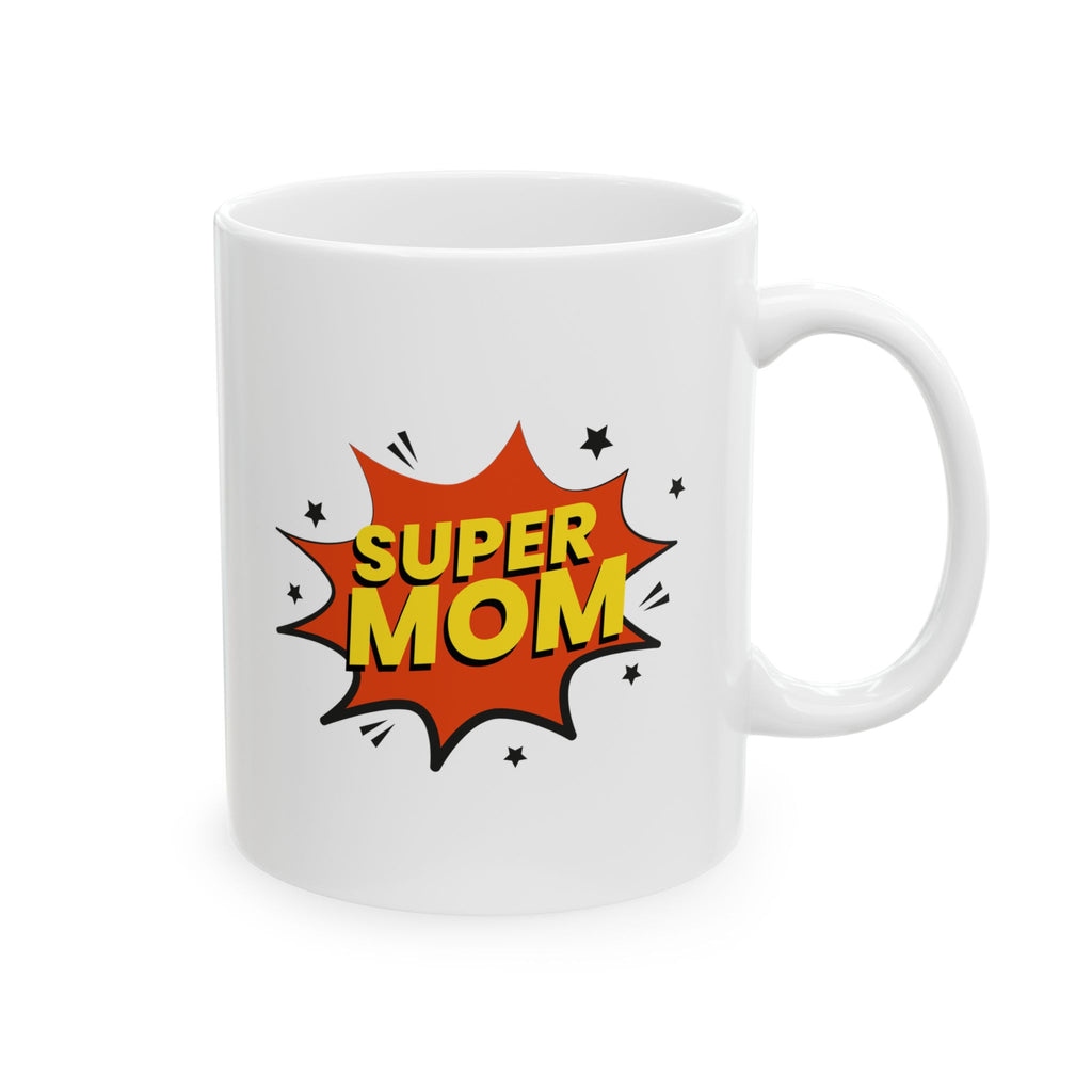 Comic Pop Art "Super Mom" Ceramic Mug – 11oz & 15oz