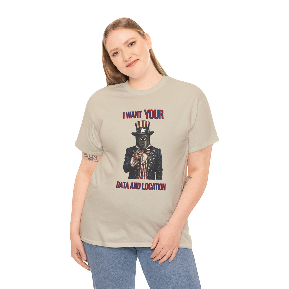 T-Shirt — "I Want Your Data and Location" Uncle Surveillance Privacy Tee