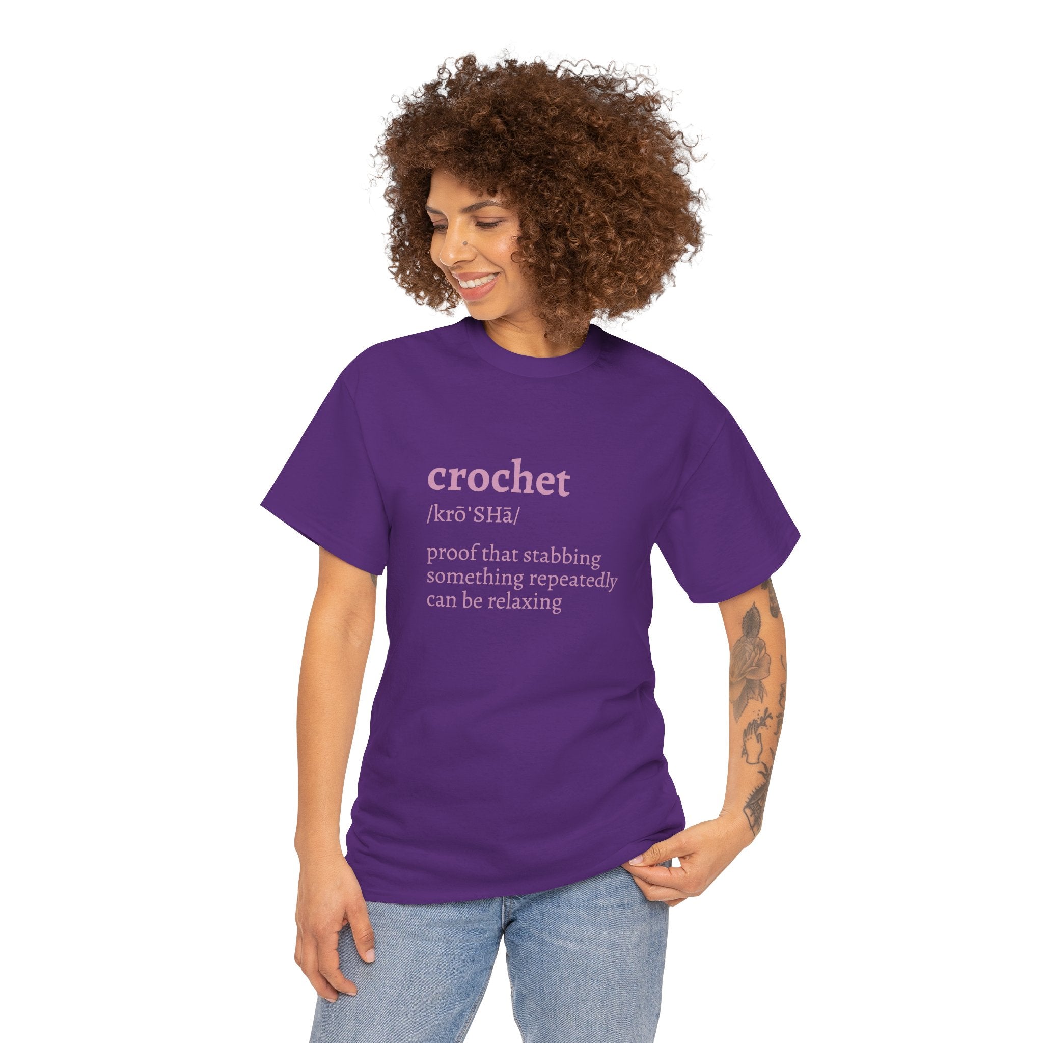 Crochet Definition Tee — "crochet /krōˈSHā/ proof that stabbing something repeatedly can be relaxing"