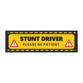 Stunt Driver Car Magnet — Funny Yellow Road Safety Sticker (“Please Be Patient”)