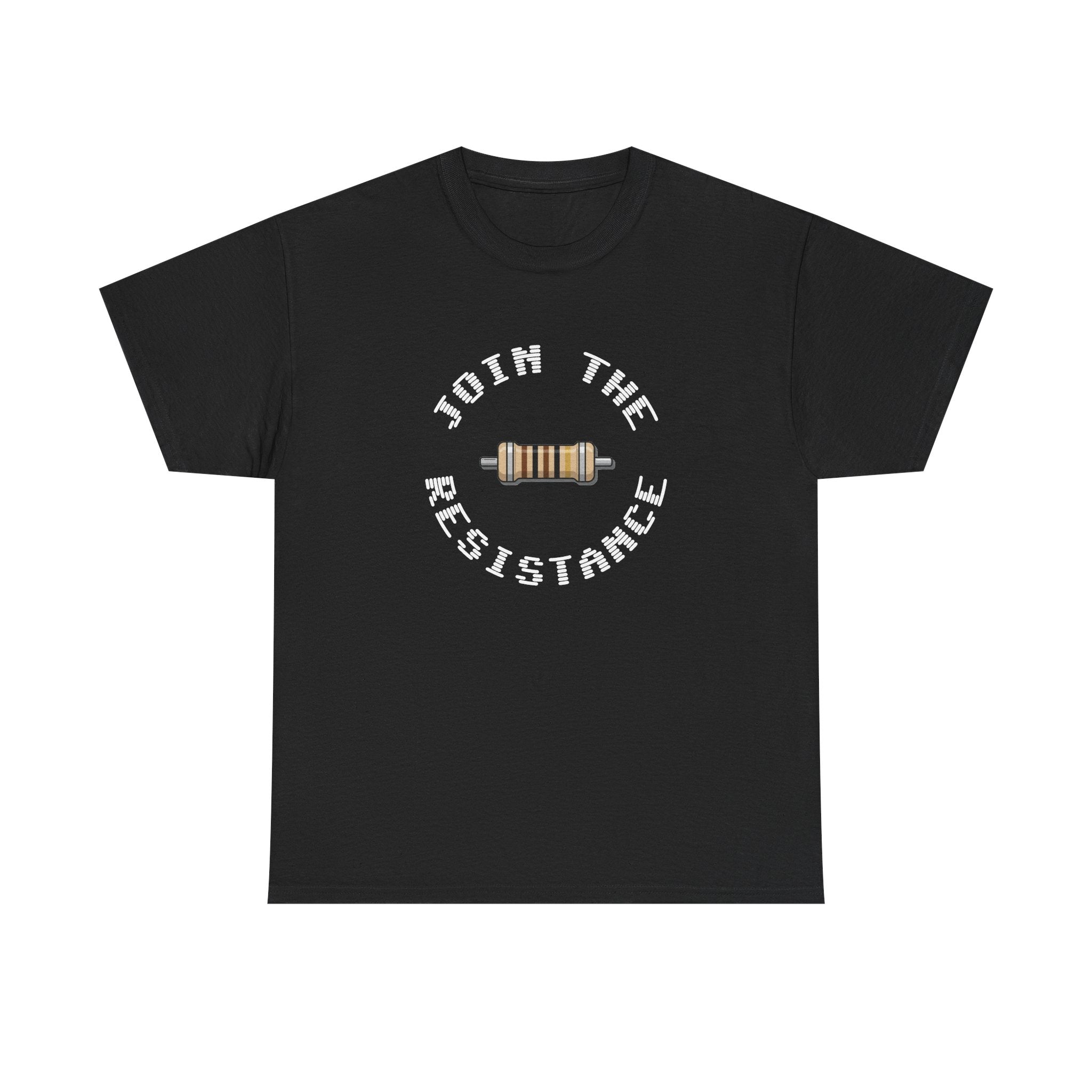 Join the Resistance Tee — Electronics Humor Shirt