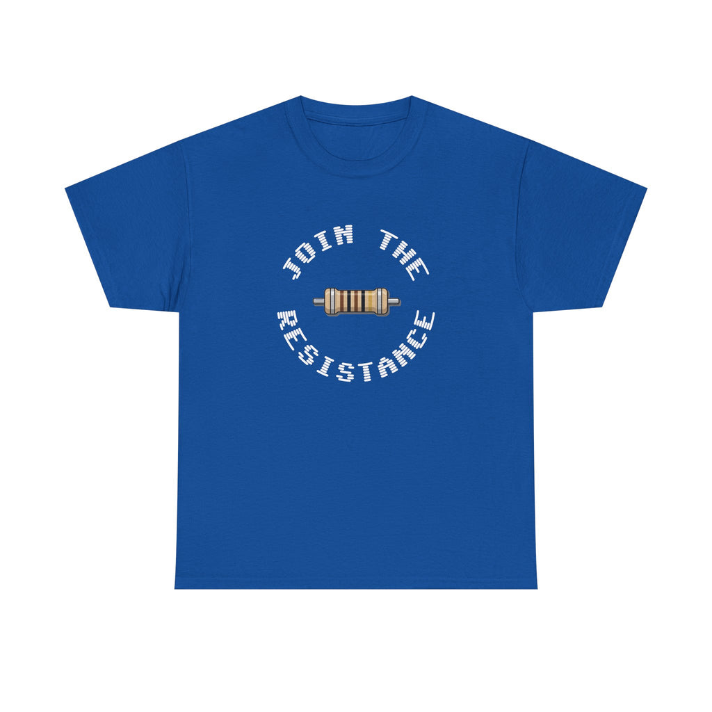 Join the Resistance Tee — Electronics Humor Shirt