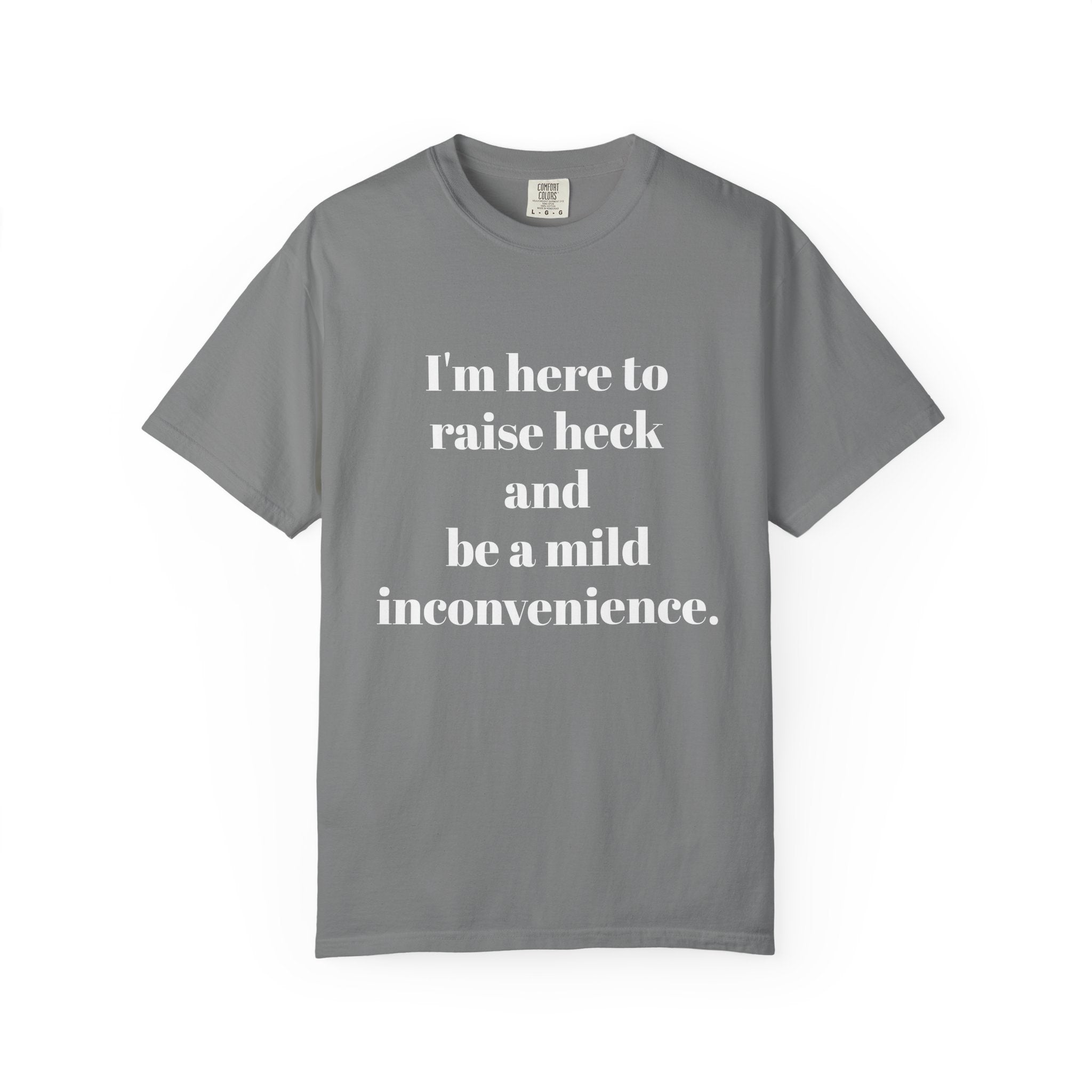 Raise Heck T-Shirt