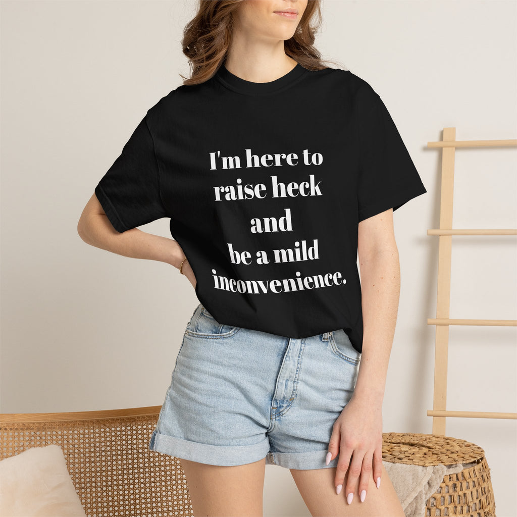 Raise Heck T-Shirt