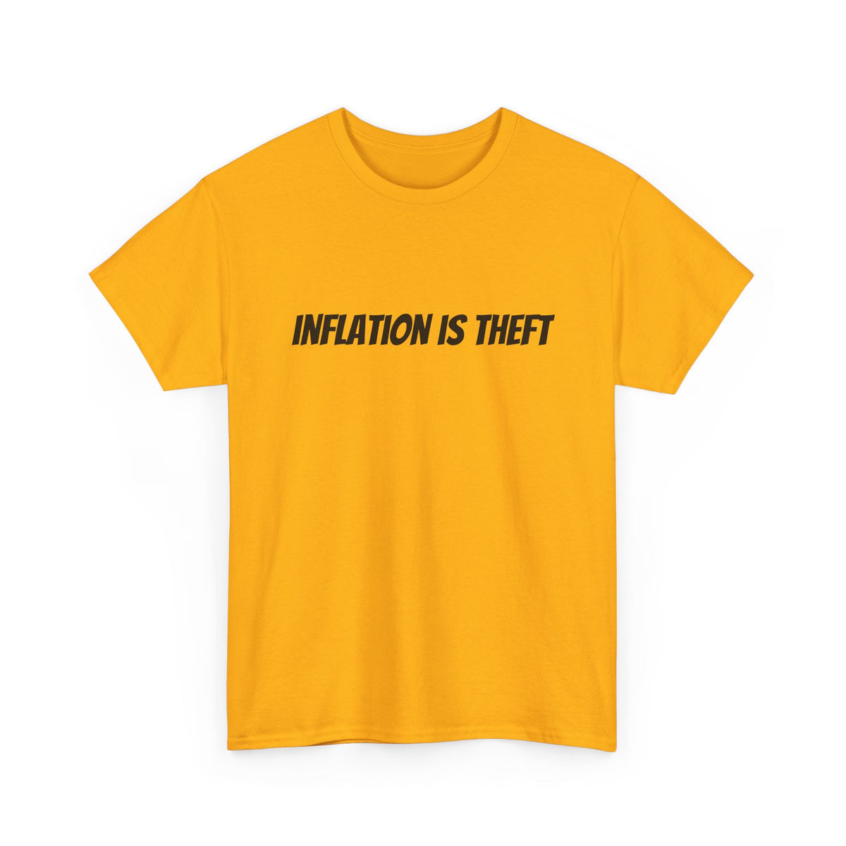 Inflation Is Theft Tee — Economic Statement Black T-Shirt