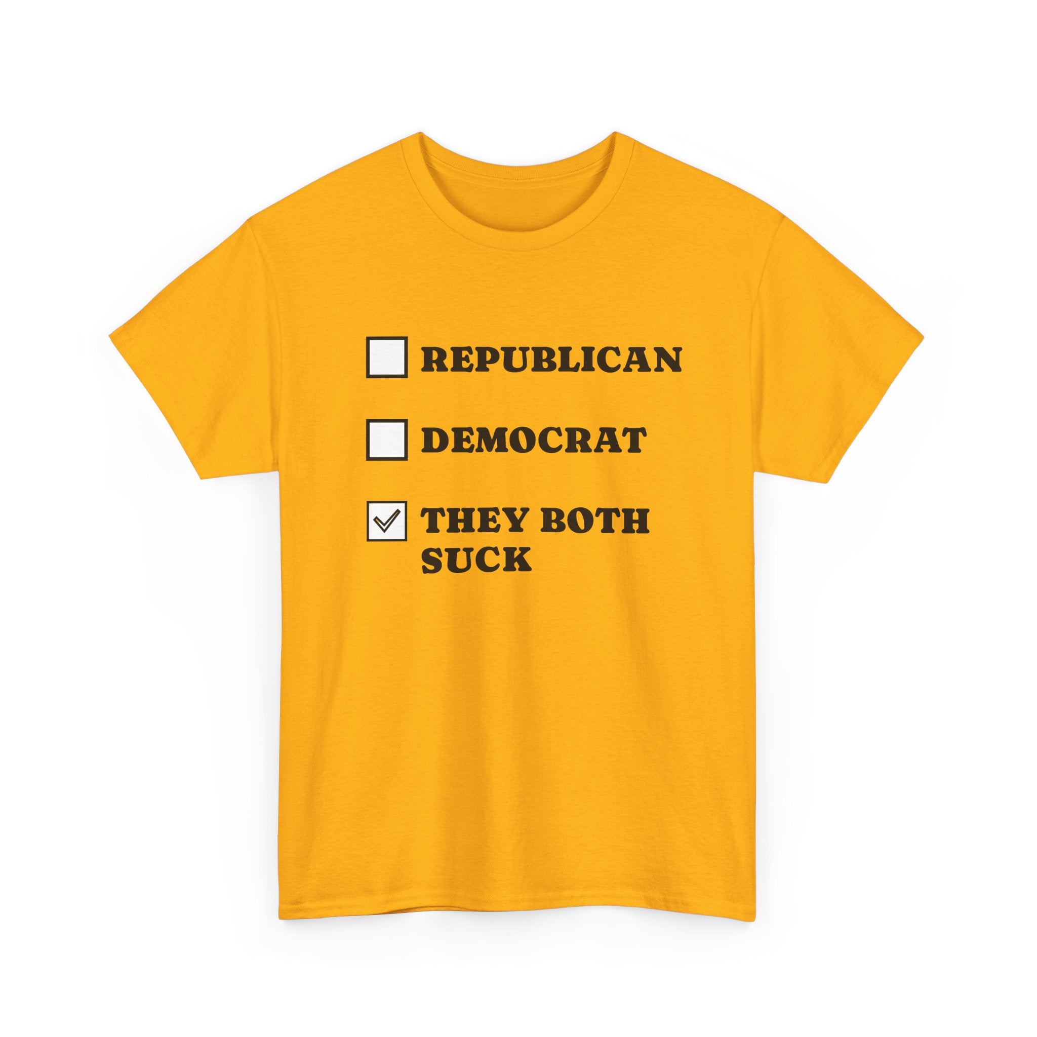 They Both Suck T‑Shirt — Political Satire Tee (Republican / Democrat Checkbox Design)