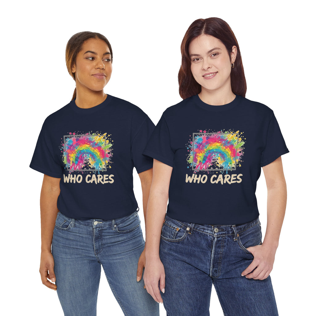 Who Cares Rainbow Tee — Colorful Grunge Graphic T-Shirt