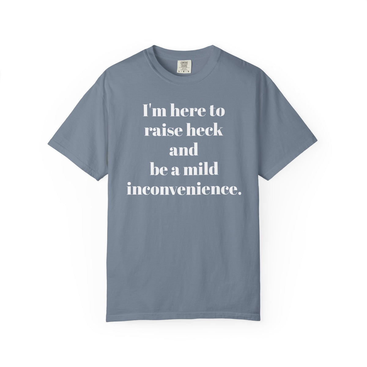 Raise Heck T-Shirt