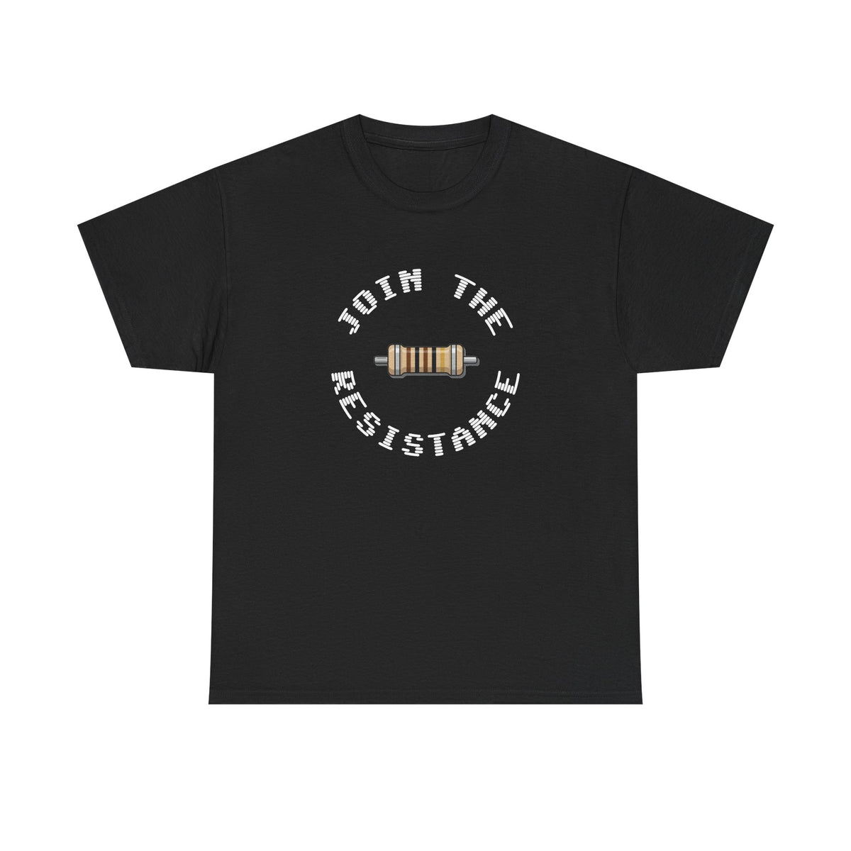 Join the Resistance Tee — Electronics Humor Shirt