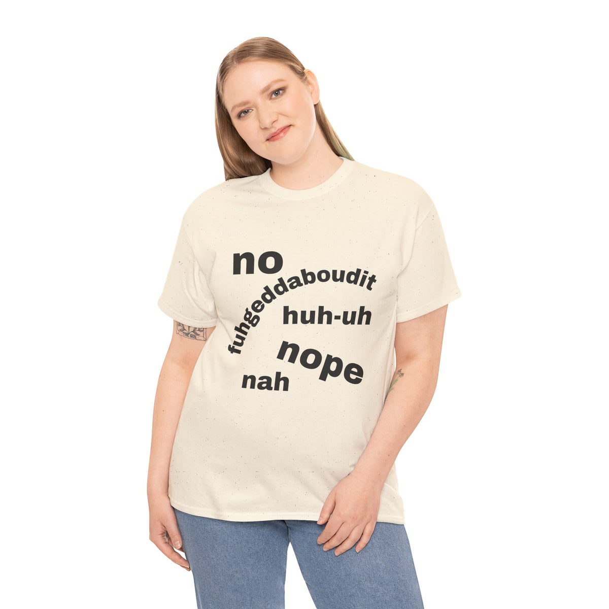 No, Nope, Nah Graphic Tee — Funny Text Rejection Shirt