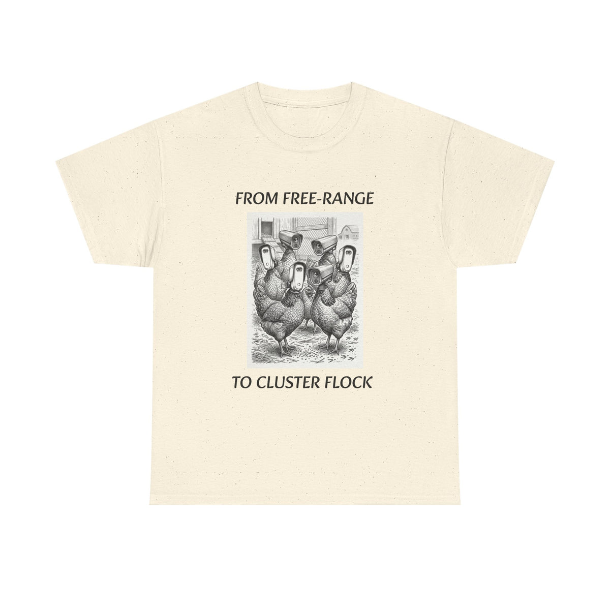 Chicken Humor T-Shirt - "From Free-Range to Cluster Flock" Vintage Farm Graphic Tee