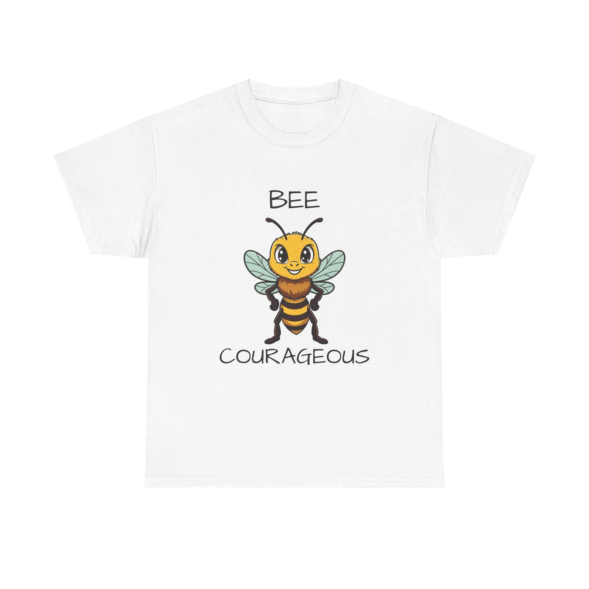 Bee Courageous T-Shirt — Cute Motivational Bee Graphic Tee