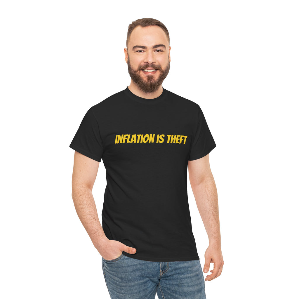 Inflation Is Theft Tee — Economic Statement Black T-Shirt