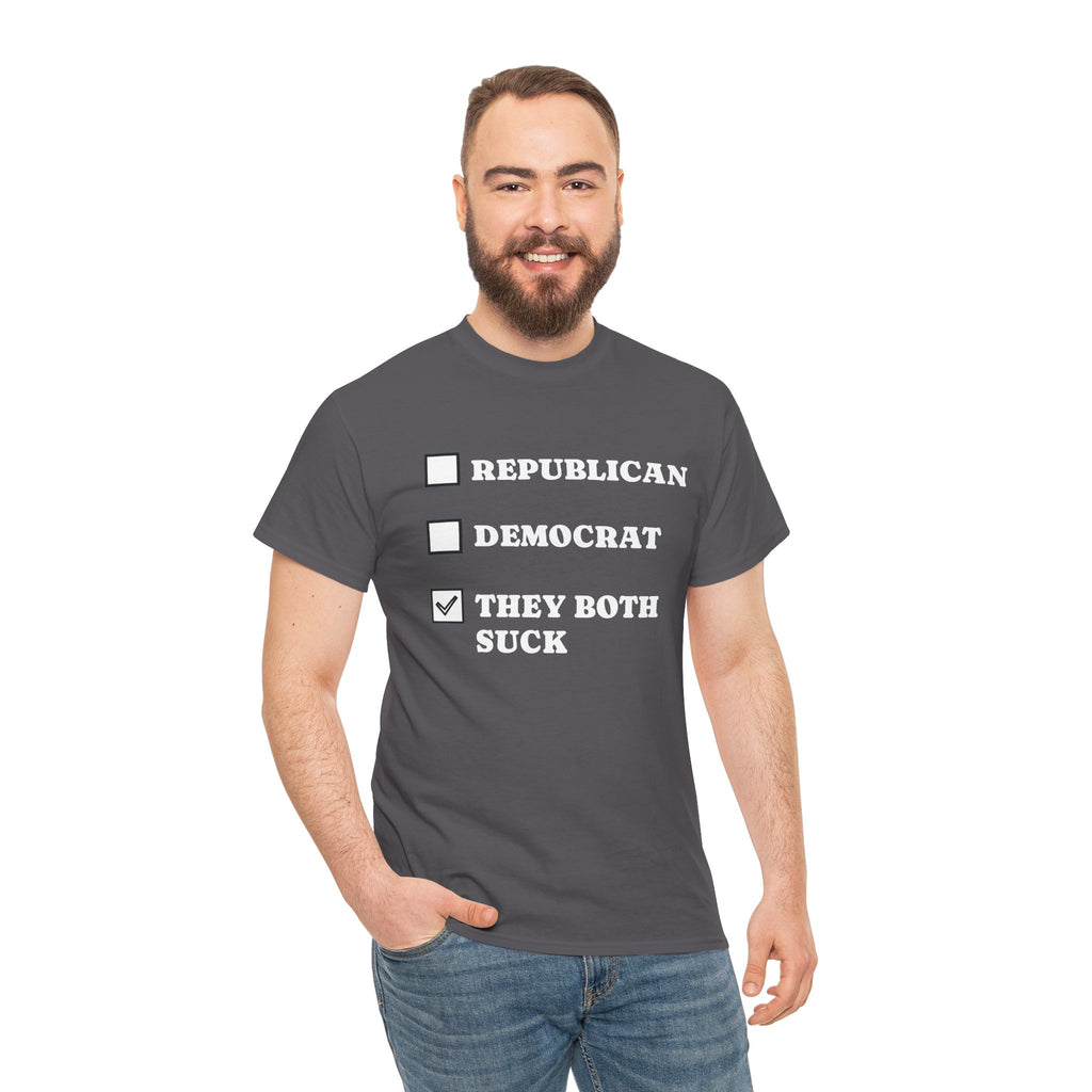 They Both Suck T‑Shirt — Political Satire Tee (Republican / Democrat Checkbox Design)