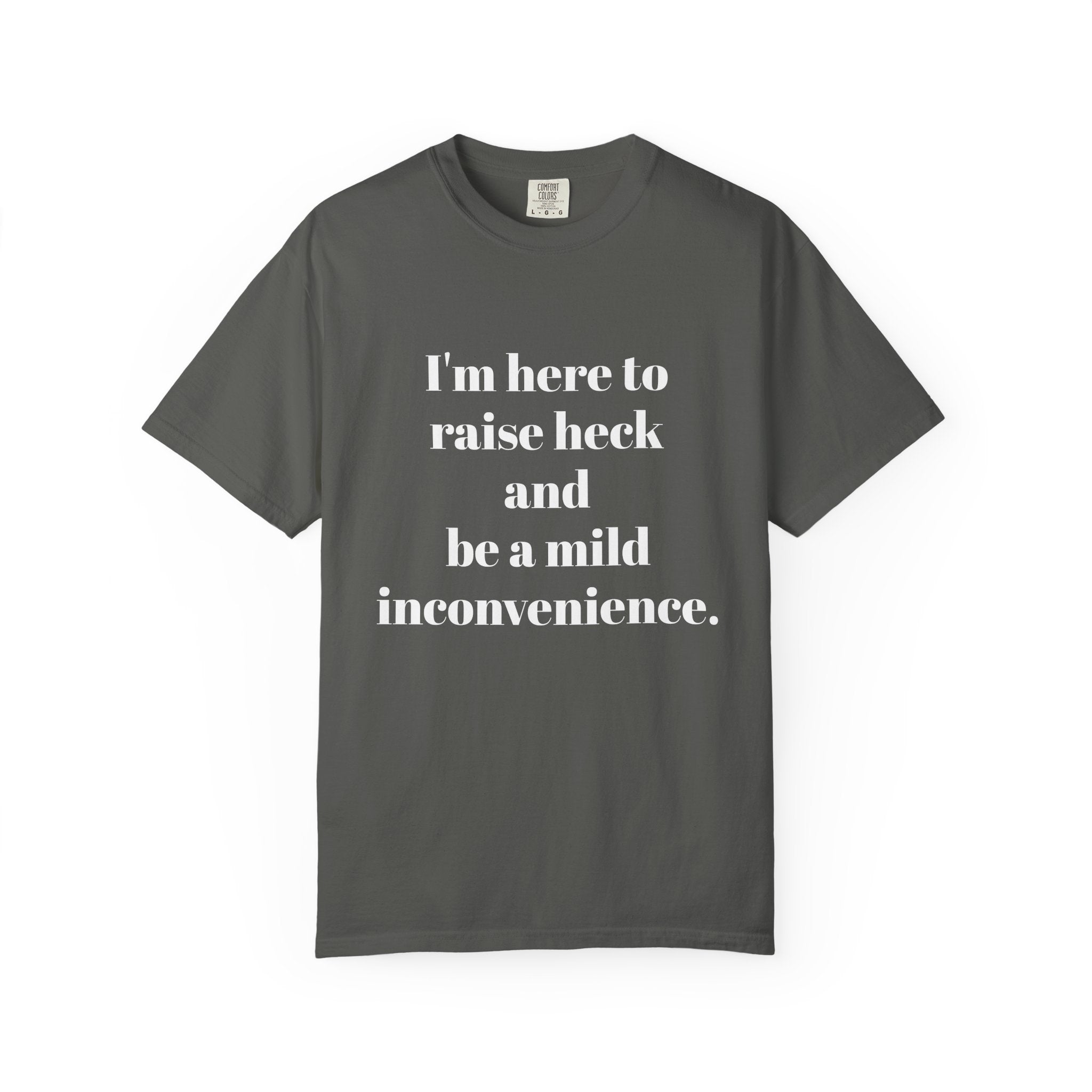 Raise Heck T-Shirt