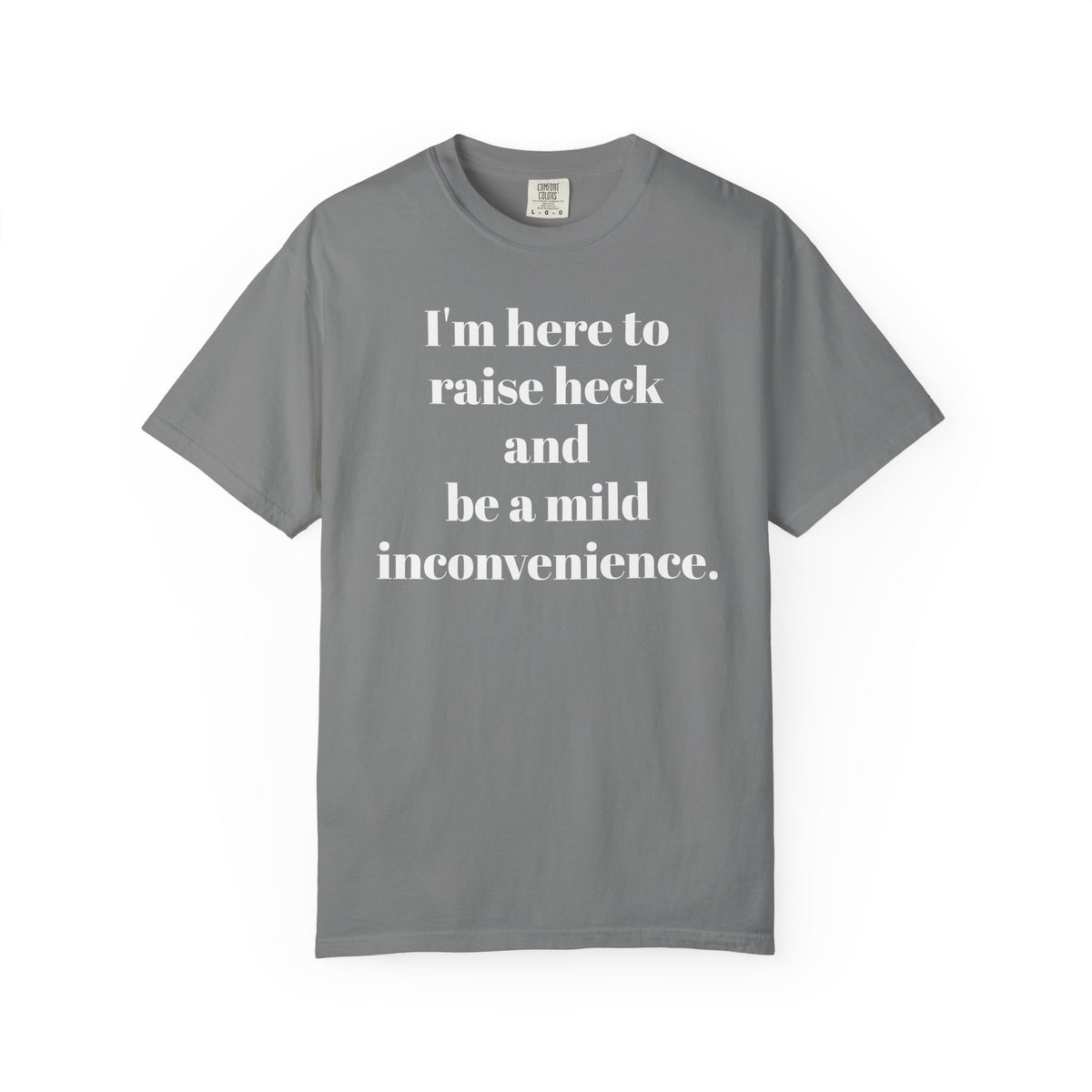 Raise Heck T-Shirt