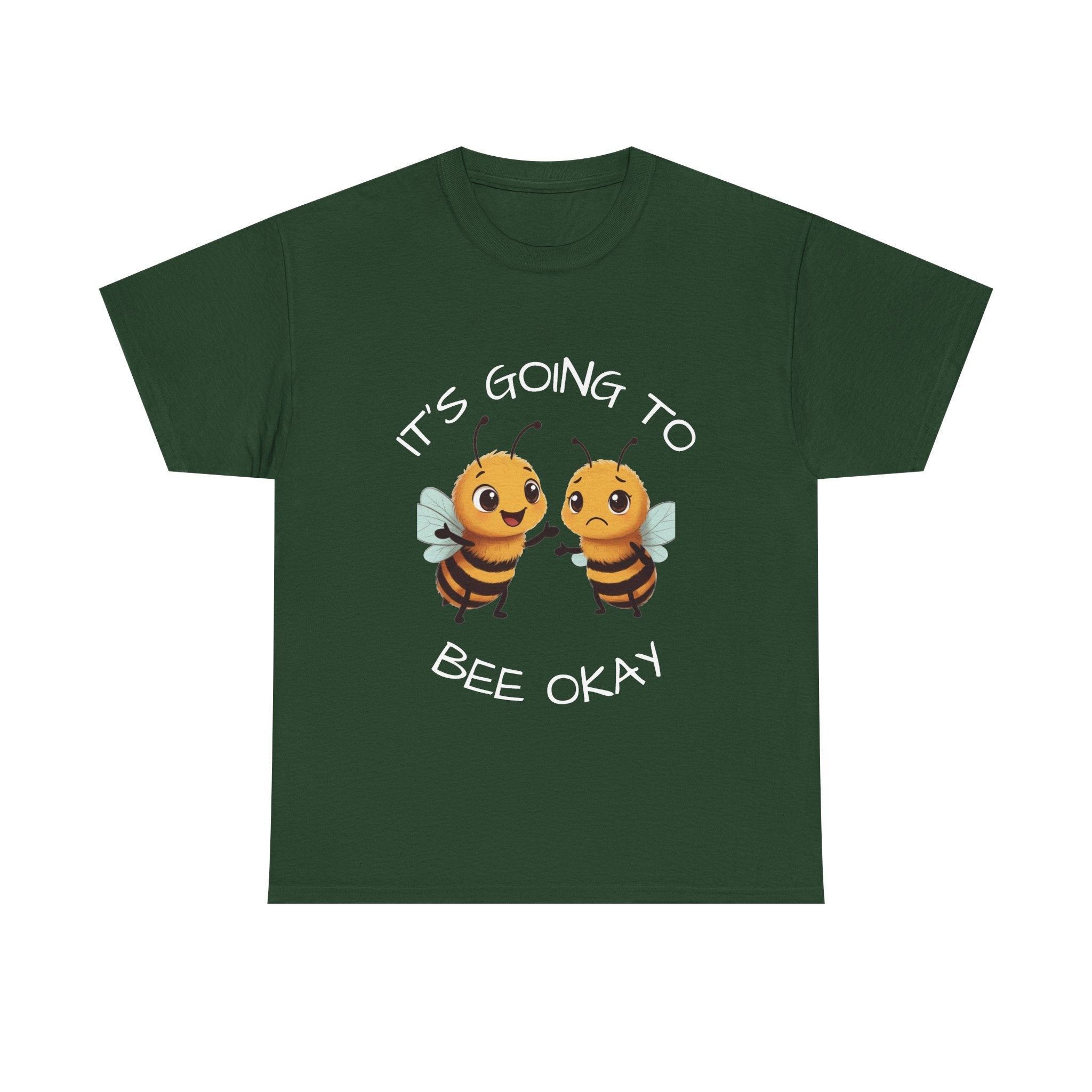 It’s Going To Bee Okay T-Shirt — Cute Bumblebee Encouragement Tee