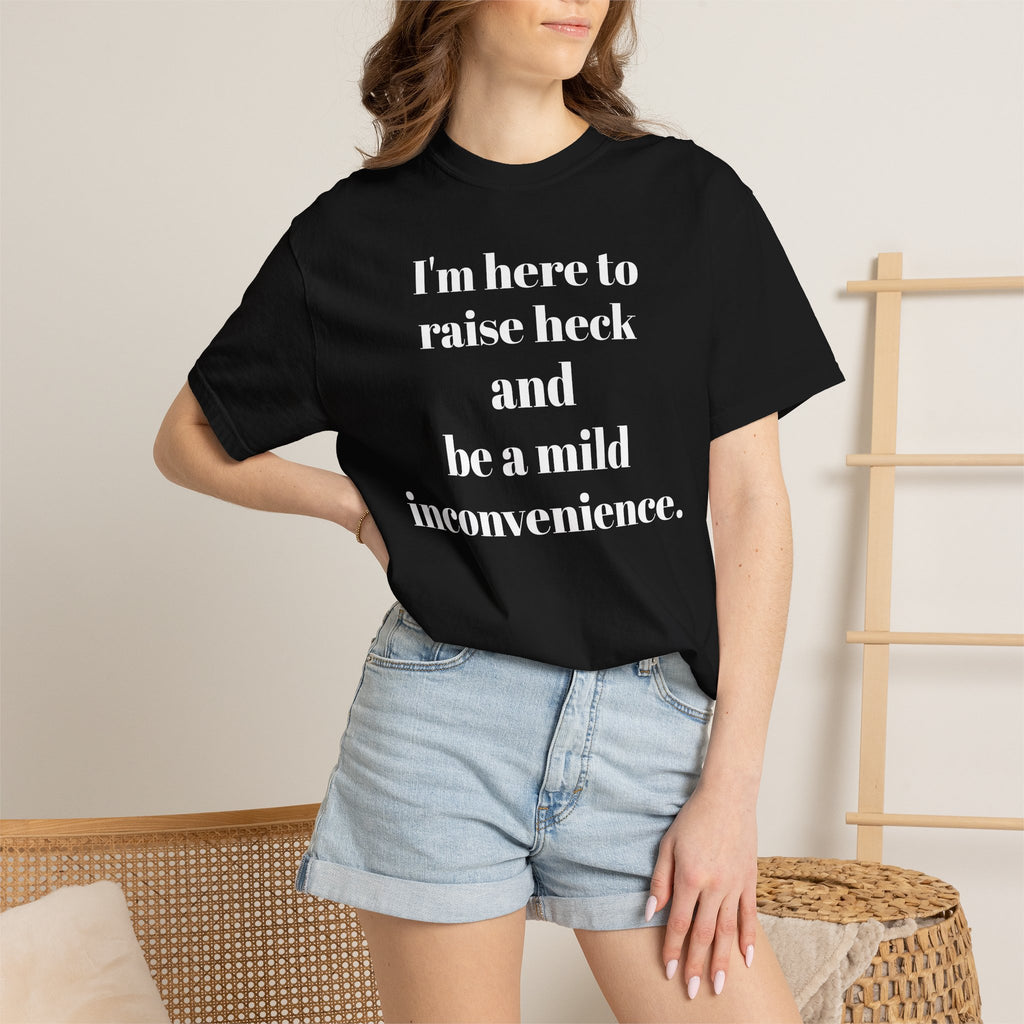 Raise Heck T-Shirt