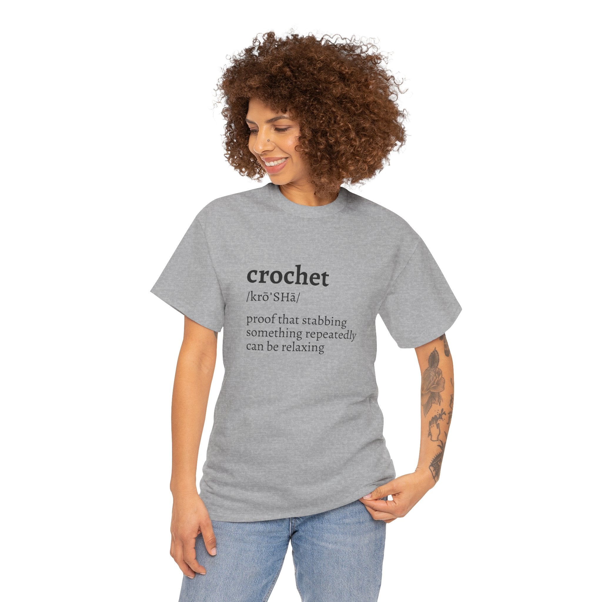 Crochet Definition Tee — "crochet /krōˈSHā/ proof that stabbing something repeatedly can be relaxing"