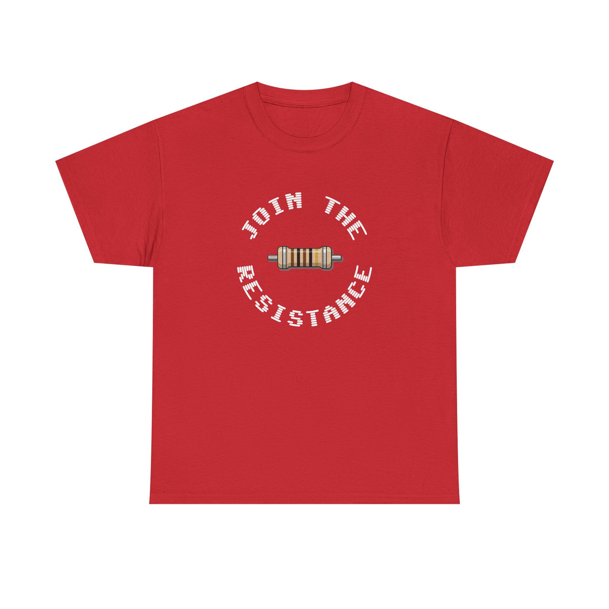 Join the Resistance Tee — Electronics Humor Shirt